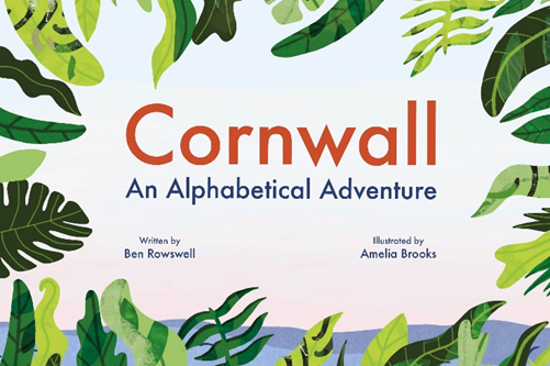 Cornwall An Alphabetical Adventure